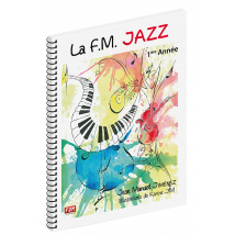 La F.m. Jazz - 1ère Année