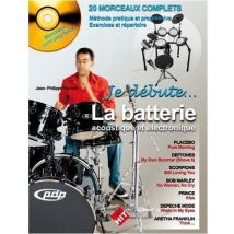 Je Débute...la Batterie Acoustique Et Électronique
