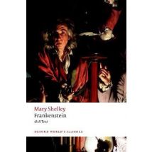 Frankenstein The 1818 Text
