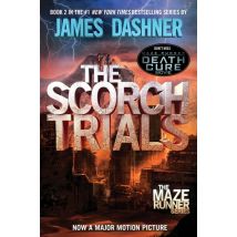 The Scorch Trials - Maze Runner Trilogy V.2
