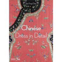 Chinese Dress In Detail (v&a Museum)