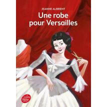 Une Robe Pour Versailles