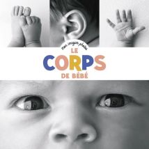 Mes Imagiers Photos : Le Corps De Bébé