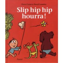 Slip Hip Hip Hourra