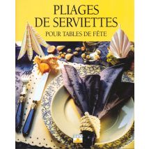 Pliages De Serviettes Pour Tables De Fete