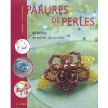 Parures De Perles - 60 Bijoux En Perles De Rocaille
