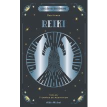Les Clés De L'Ésotérisme - Reiki