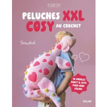 Peluches Xxl Cosy Au Crochet : 10 Modèles Sweet & Cute Pour Gros Câlins
