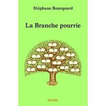 La Branche Pourrie