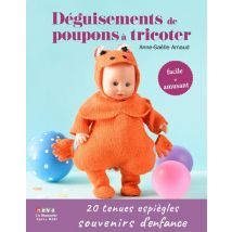 Déguisements De Poupons À Tricoter - 20 Tenues Pour Retrouver Ses Souvenirs D'Enfance