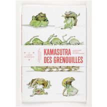 Kamasutra Des Grenouilles - Bestiaire Érotique