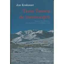 Trois Tasses De Mensonge