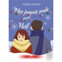 Plus Jamais Seule Pour Noël
