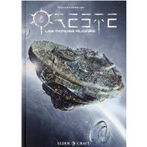 Oreste : Les Mondes Alignés - Elder Craft