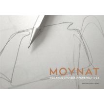 Moynat - Regards Croisés, Perspectives