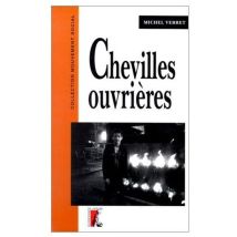 Chevilles Ouvrieres