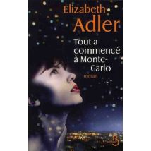 Tout A Commencé À Monte Carlo