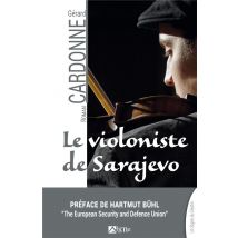 Le Violoniste De Sarajevo