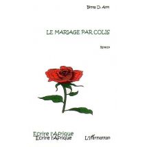 Le Mariage Par Colis