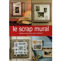 Le Scrap Mural - Tableaux-photos Pour Déco Intérieure
