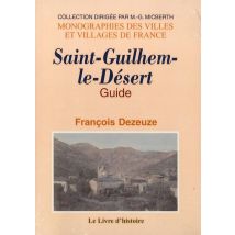 Saint-guilhem-le Desert. Guide