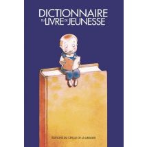 Dictionnaire Du Livre De Jeunesse