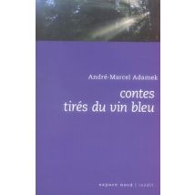 Contes Tirés Du Vin Bleu