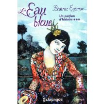 Un Parfum D'Histoire Tome 3 - L'Eau Bleue