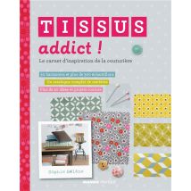 Tissu Addict ! Le Carnet D'Inspiration De La Couturière