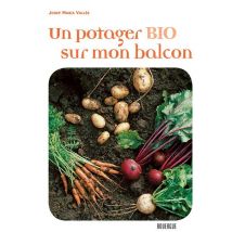 Un Potager Bio Sur Mon Balcon