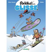 Les Fondus De La Glisse Tome 2