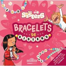 Les Sisters - Mes Bracelets De Sisters