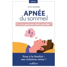 Apnée Du Sommeil, Et Si La Guérison Était Possible ? Stop À La Fatalite, Une Solution Existe !