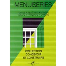 Menuiseries - Portes, Fenetres, Vitrerie, Parquets, Volets, Lambris