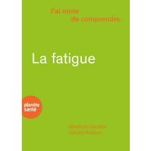 La Fatigue