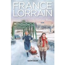 Le Garage Rose Tome 3 : Marie-belle