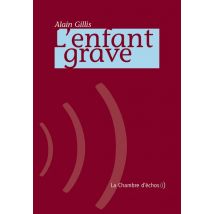 L'Enfant Grave