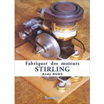 Fabriquer Des Moteurs Stirling