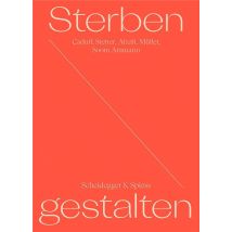 Sterben Gestalten : Moglichkeitsraume Am Lebensende