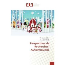 Perspectives De Recherches: Autoimmunité