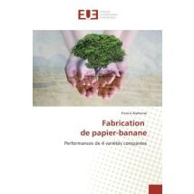 Fabrication De Papier-banane : Performances De 4 Varietes Comparees
