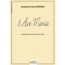 3 Ave Maria Pour Soprano Ou Ténor, Violon Et Orgue