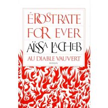 Erostrate For Ever