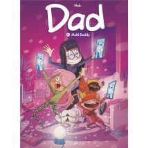 Dad Tome 10 : Multi Daddy
