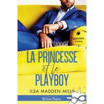 Strangers In Love Tome 2 : La Princesse Et Le Playboy