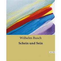 Schein Und Sein