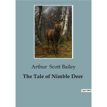 The Tale Of Nimble Deer