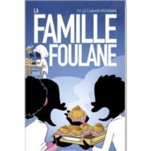 Famille Foulane T.3 - La Cabane Pâtisserie