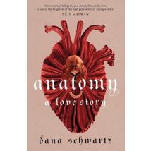 Anatomy: A Love Story