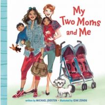 My Two Moms And Me